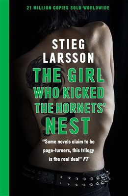 Larsson, Stieg | The Girl Who Kicked the Hornets' Nest