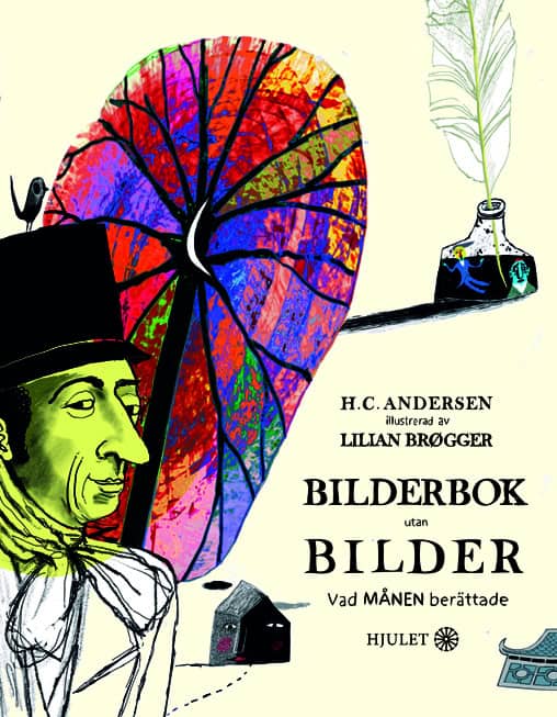 Andersen, H.C. | Bilderbok utan bilder : Vad månen berättade