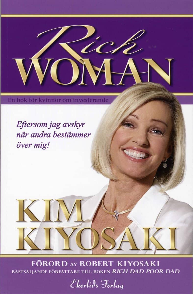 Kiyosaki, Kim | Rich Woman : En bok för kvinnor om investerande