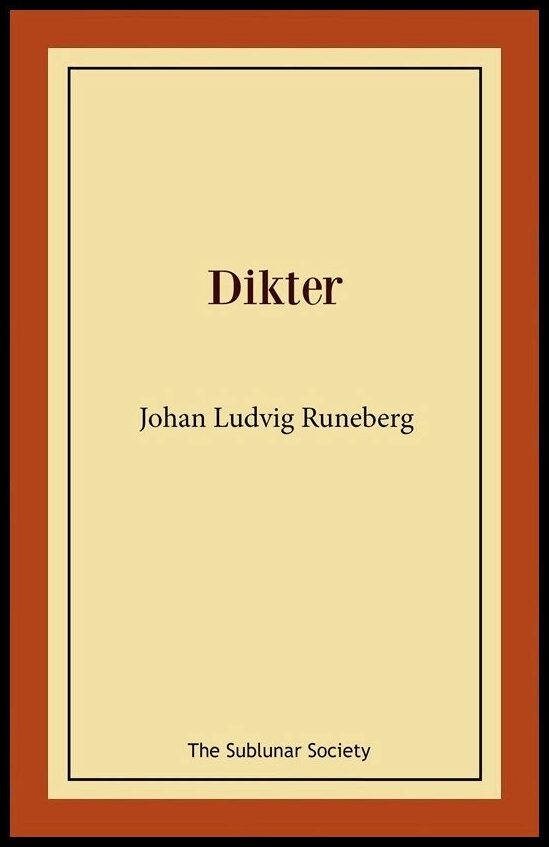 Runeberg, Johan Ludvig | Dikter