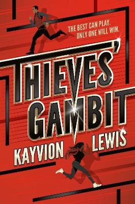 Lewis, Kayvion | Thieves' Gambit