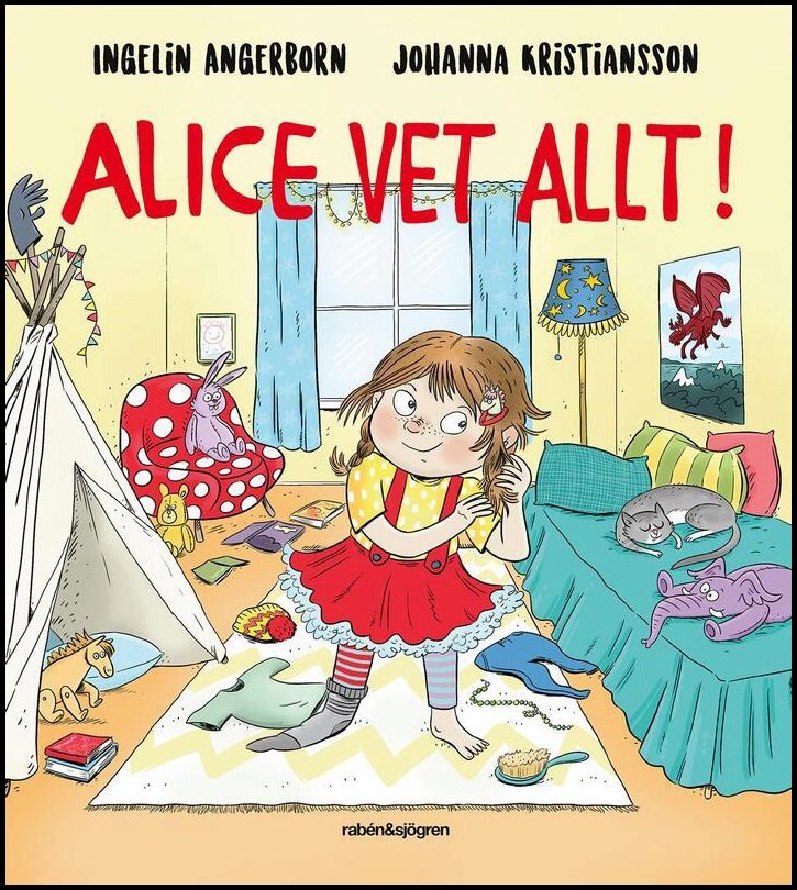 Angerborn, Ingelin | Kristiansson, Johanna | Alice vet allt!