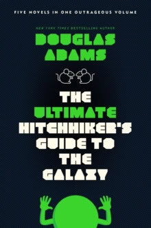 Adams, Douglas | The ultimate hitchhiker's guide to the galaxy