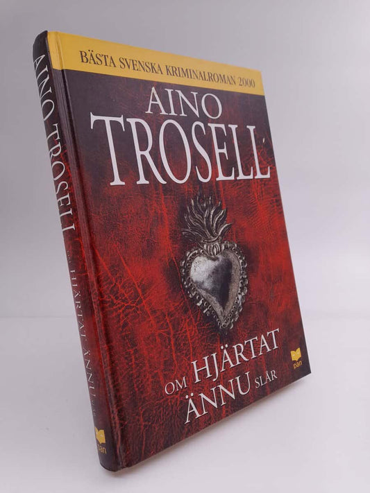 Trosell, Aino | Om hjärtat ännu slår