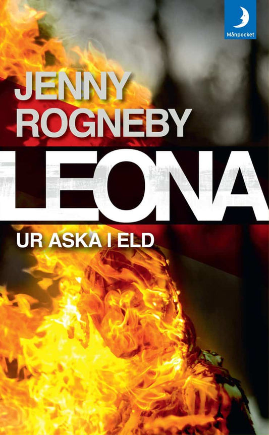 Rogneby, Jenny | Leona. Ur aska i eld