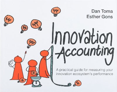 Dan Toma, Esther Gons | Innovation Accounting