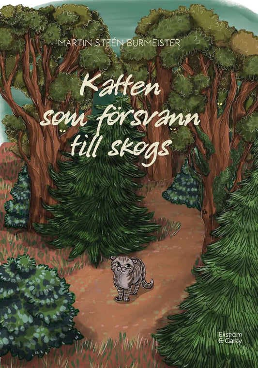 Steén Burmeister, Martin | Katten som försvann till skogs