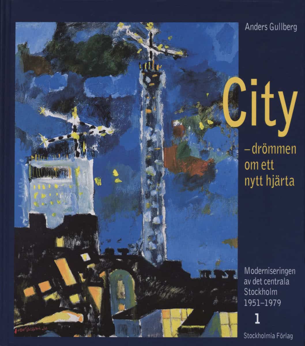 Gullberg, Anders | City : Drömmen om ett nytt hjärta