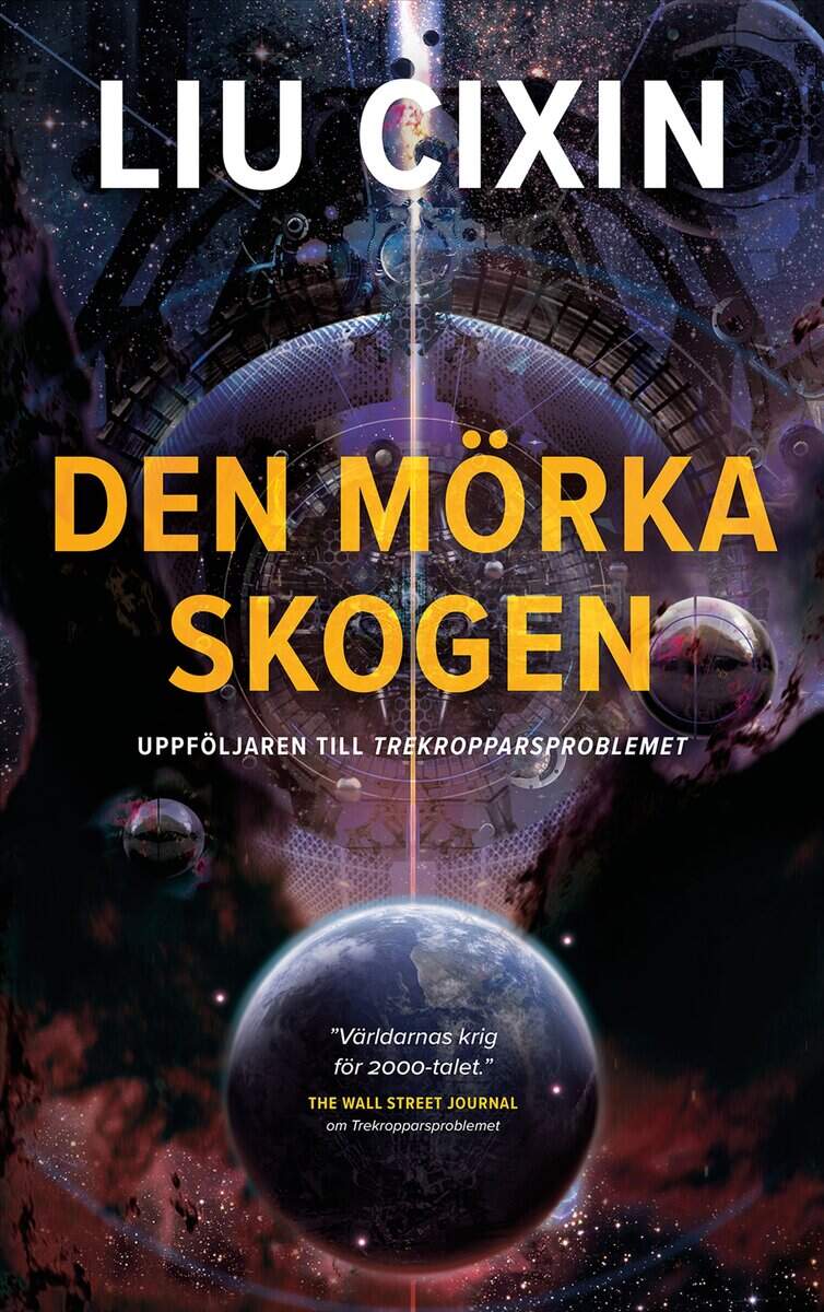 Cixin, Liu | Den mörka skogen