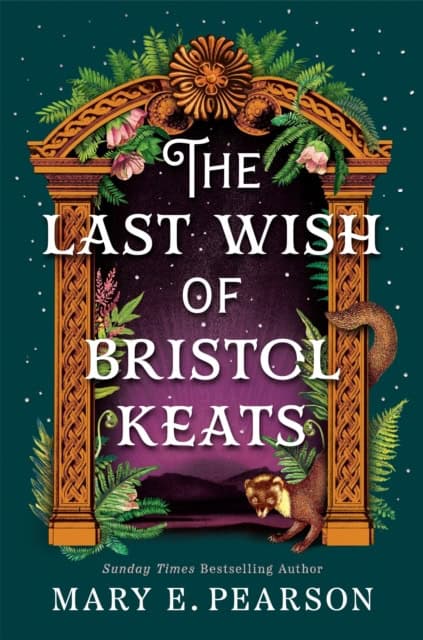 Pearson, Mary E. | The Last Wish of Bristol Keats
