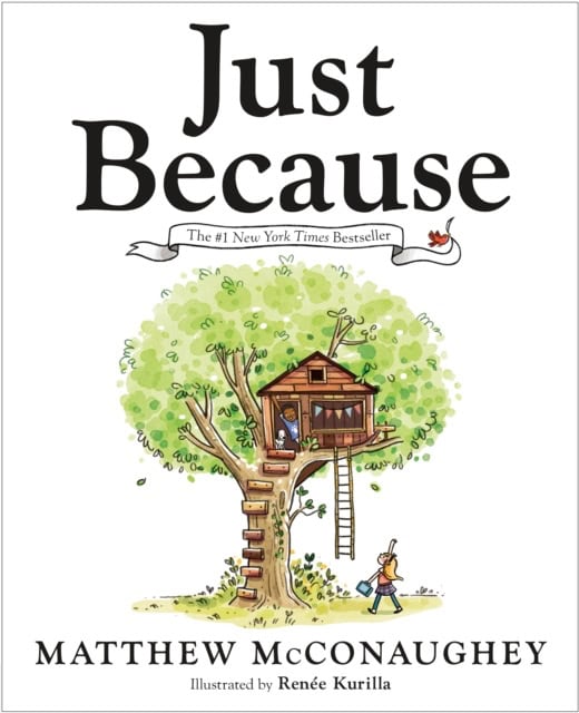 McConaughey, Matthew | Just Because