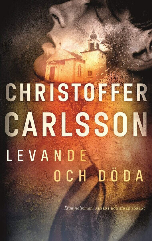 Carlsson, Christoffer | Levande och döda