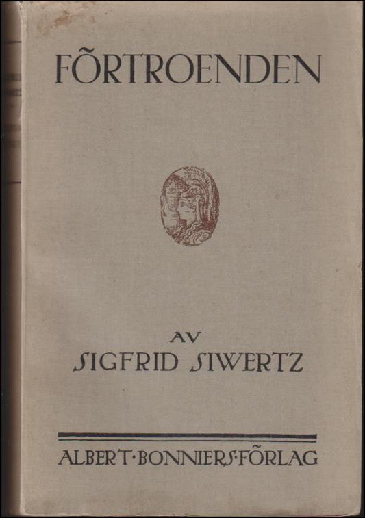 Siwertz, Sigfrid | Förtroenden