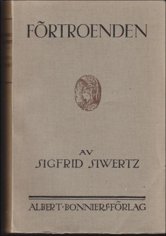 Siwertz, Sigfrid | Förtroenden