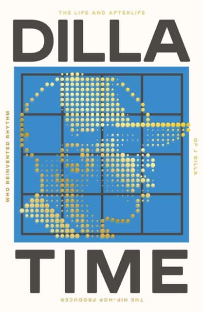 Charnas, Dan | Dilla Time