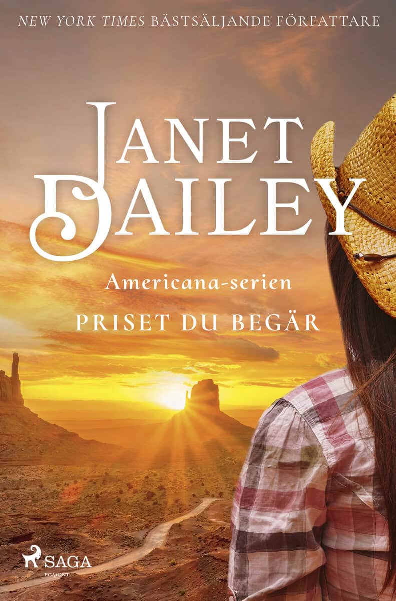 Dailey, Janet | Priset du begär