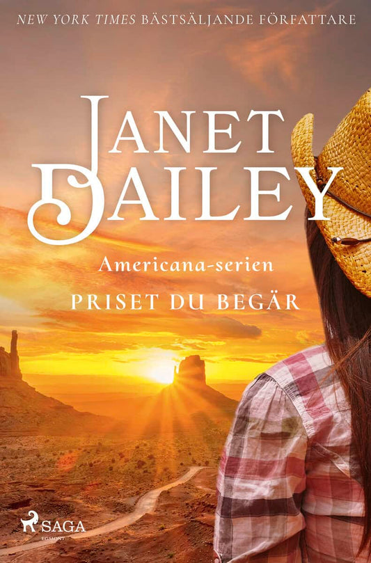 Dailey, Janet | Priset du begär