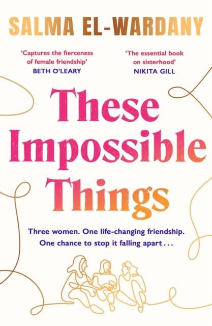 El-Wardany, Salma | These Impossible Things