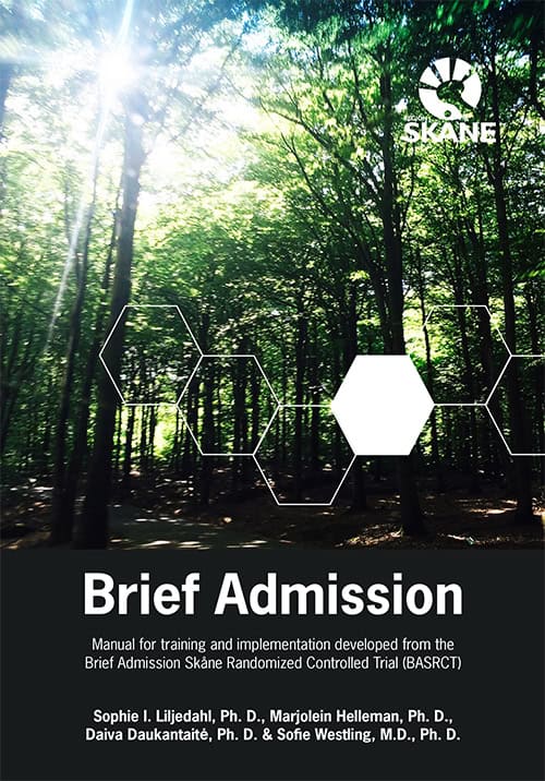 Westling, Sofie | Liljedahl, Sophie I. | Helleman, Marjolein | Daukantaité, Daiva | Brief Admission