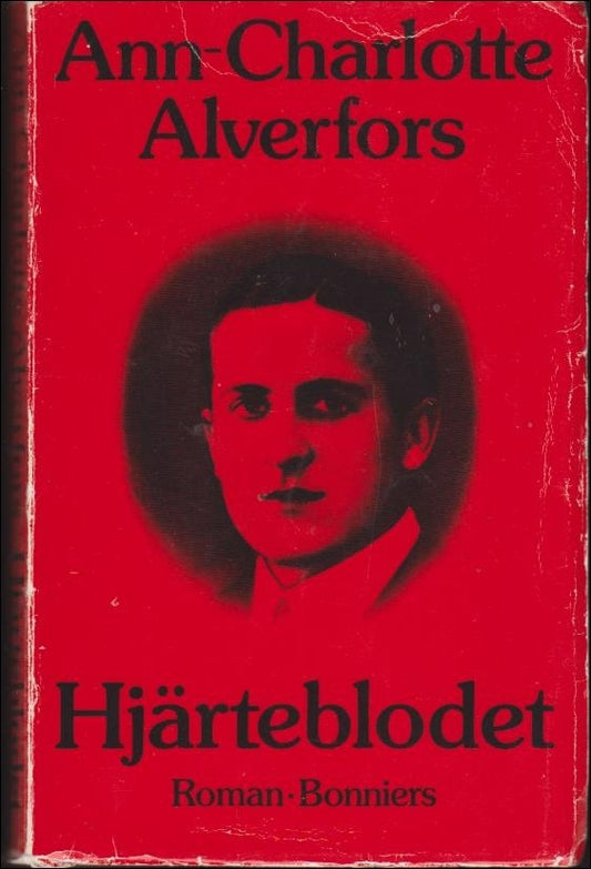 Alverfors, Ann-Charlotte | Hjärteblodet : Roman