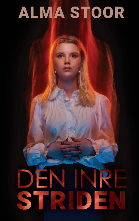 Stoor, Alma | Den inre striden