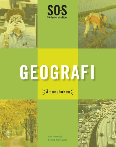Mårtensson, Solveig | Lindberg, Lars | SO-serien Geografi Ämnesbok