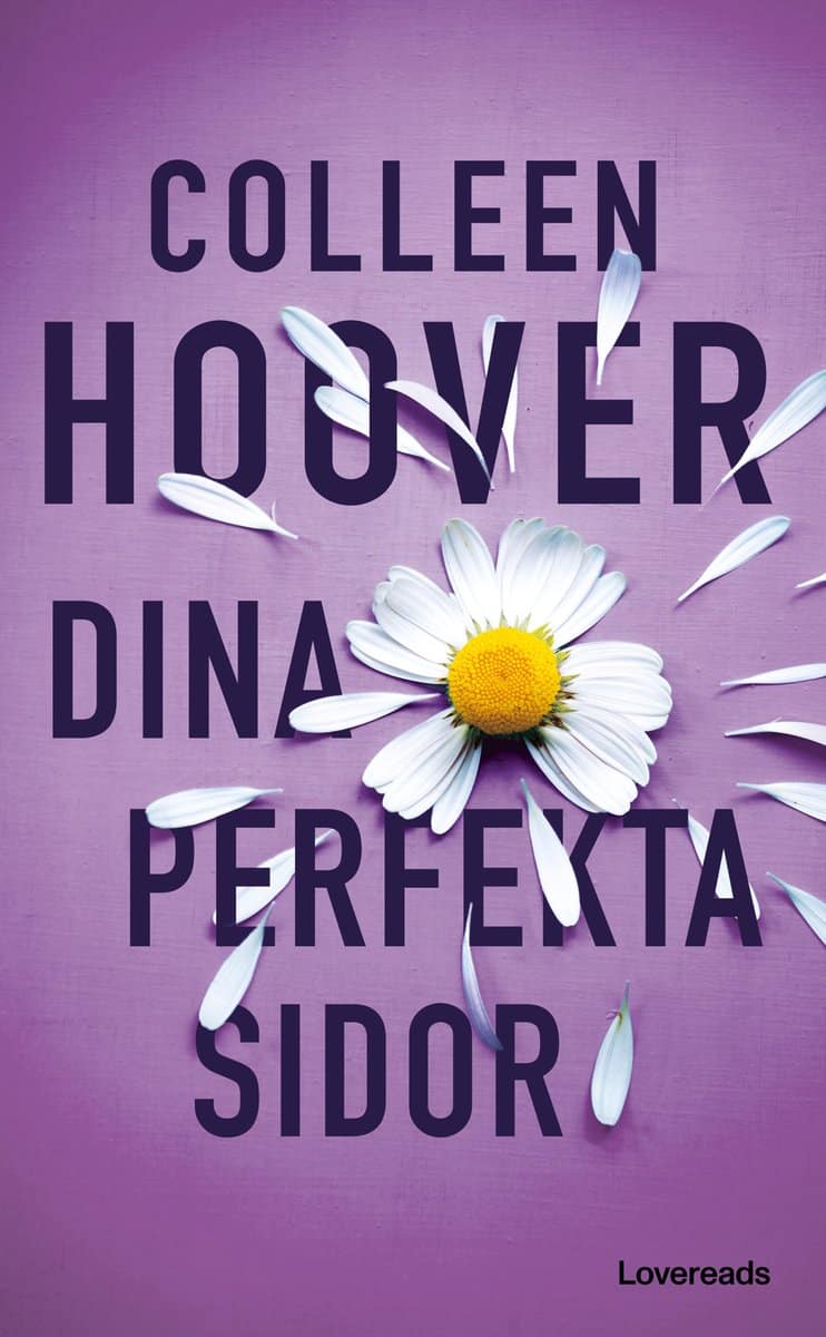 Hoover, Colleen | Dina perfekta sidor