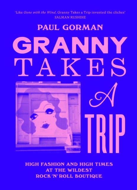 Gorman, Paul | Granny Takes a Trip