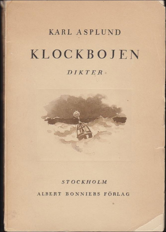 Asplund, Karl | Klockbojen : Dikter