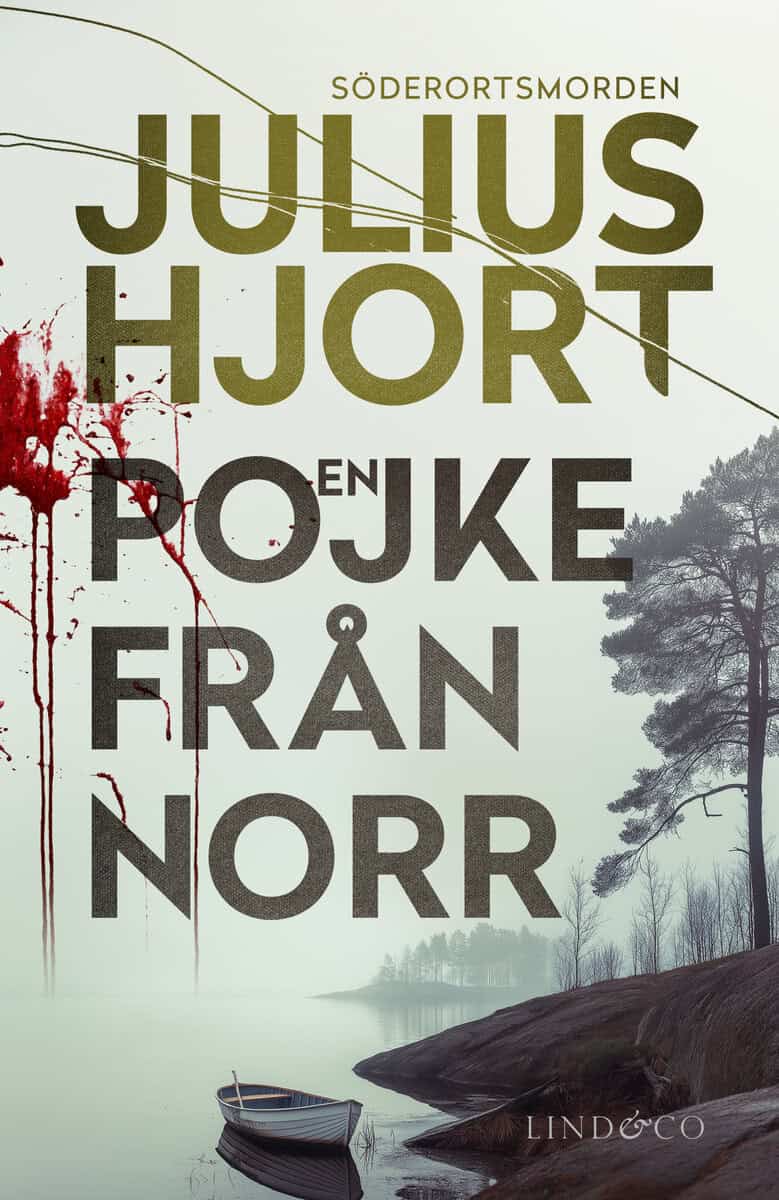 Hjort, Julius | En pojke från norr