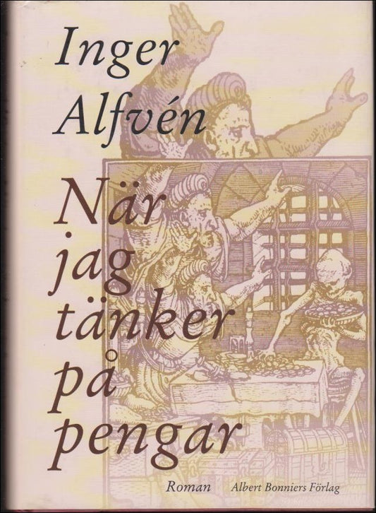 Alfvén, Inger | När jag tänker på pengar