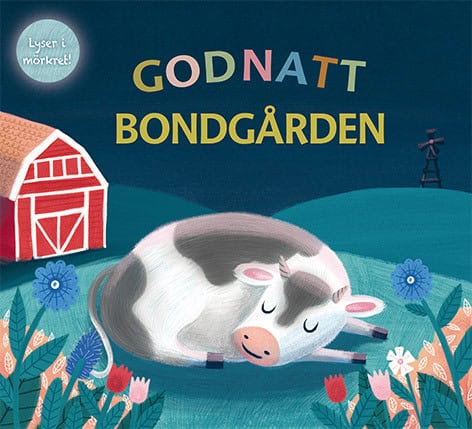 Byrne, Fiona | Meer, Mara van der | Cockayne, Hannah | Ward, Kate | Godnatt bondgården