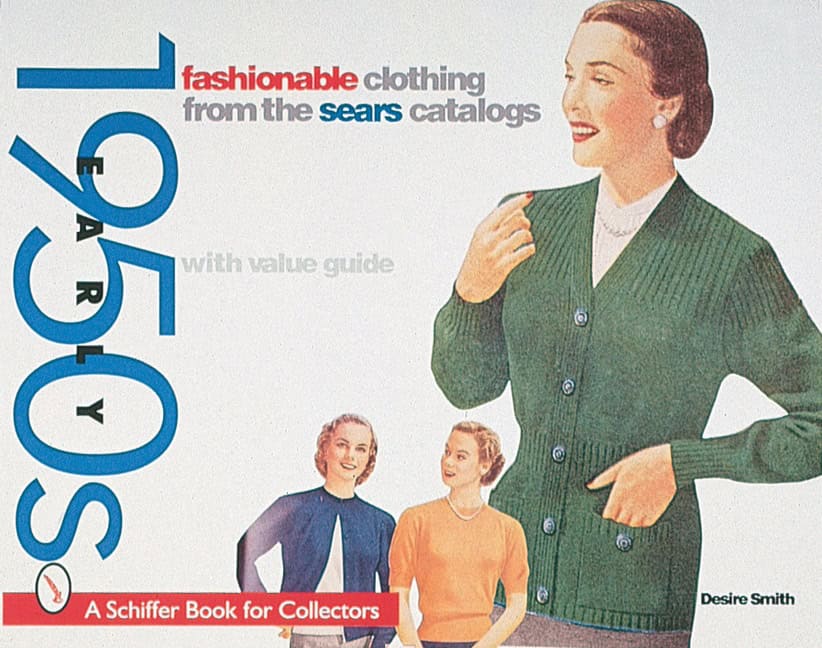 Smith, Desire | Fashionable clothing from the sears catalogs