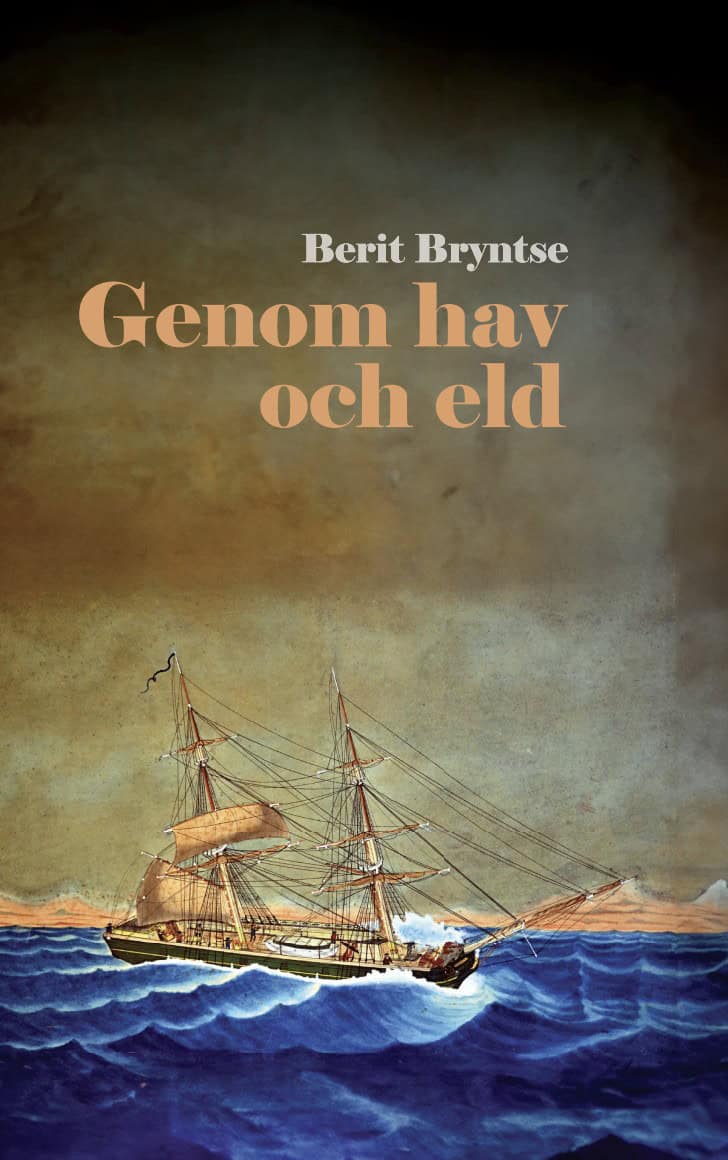 Bryntse, Berit | Genom hav och eld