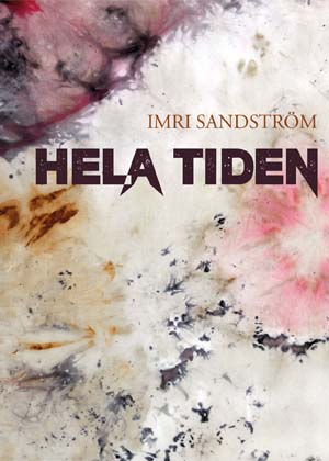 Sandström, Imri | Hela tiden