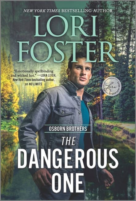 Foster, Lori | The Dangerous One