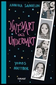 Sandelin, Annika | Nattsvart och underbart