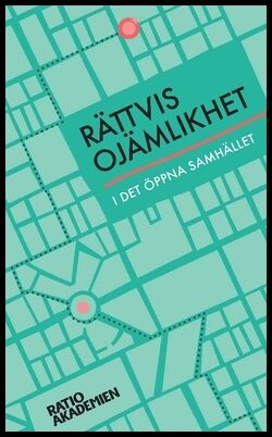 Rättvis ojämlikhet : I det öppna samhället