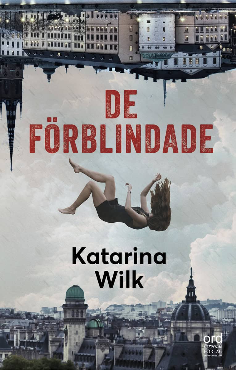 Wilk, Katarina | De förblindade