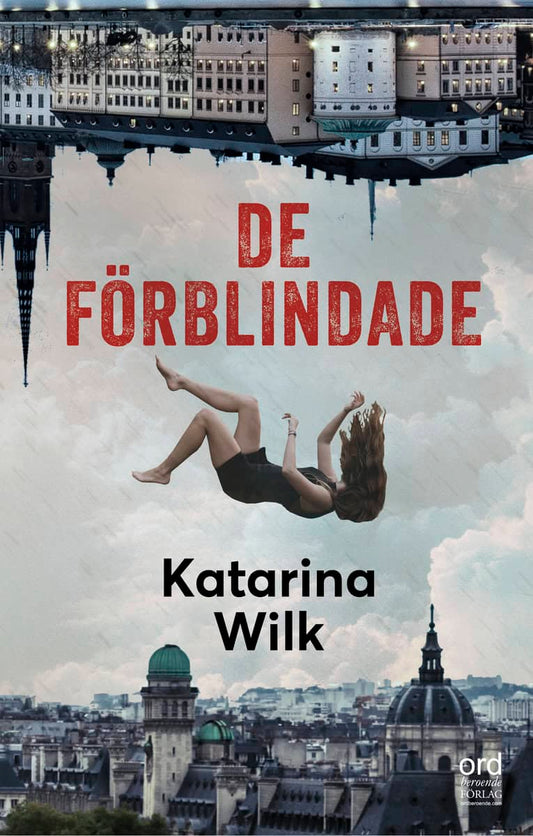 Wilk, Katarina | De förblindade