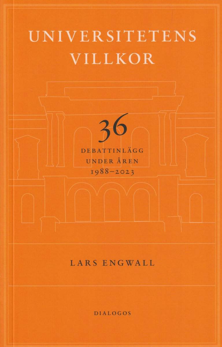 Engwall, Lars | Universitetens villkor