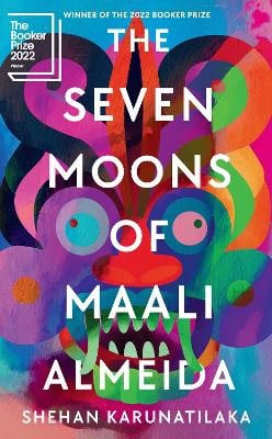 Karunatilaka, Shehan | The Seven Moons of Maali Almeida