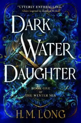 Long, H. M. | Dark Water Daughter