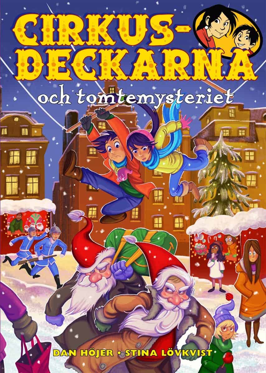 Höjer, Dan | Cirkusdeckarna och tomtemysteriet