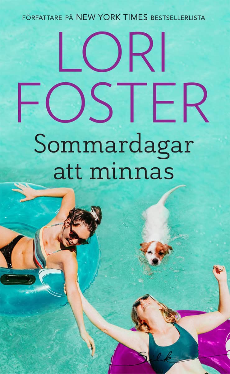 Foster, Lori | Sommardagar att minnas