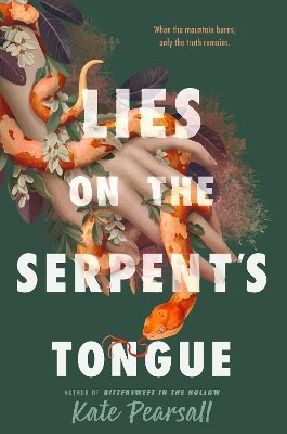 Pearsall, Kate | Lies on the Serpent's Tongue
