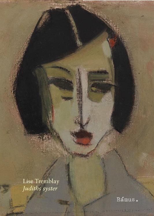 Tremblay, Lise | Judiths syster