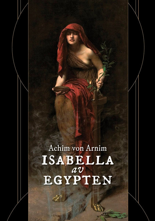 Arnim, Achim von | Isabella av Egypten