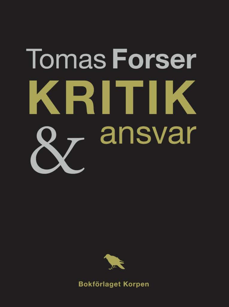 Forser, Tomas | Kritik och ansvar