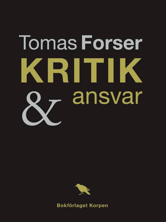 Forser, Tomas | Kritik och ansvar